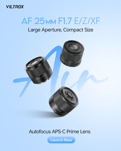 Viltrox AF 25mm F1.7 Air Lens សម្រាប់ Sony E / Fujifilm X / Nikon Z | Kingcom
