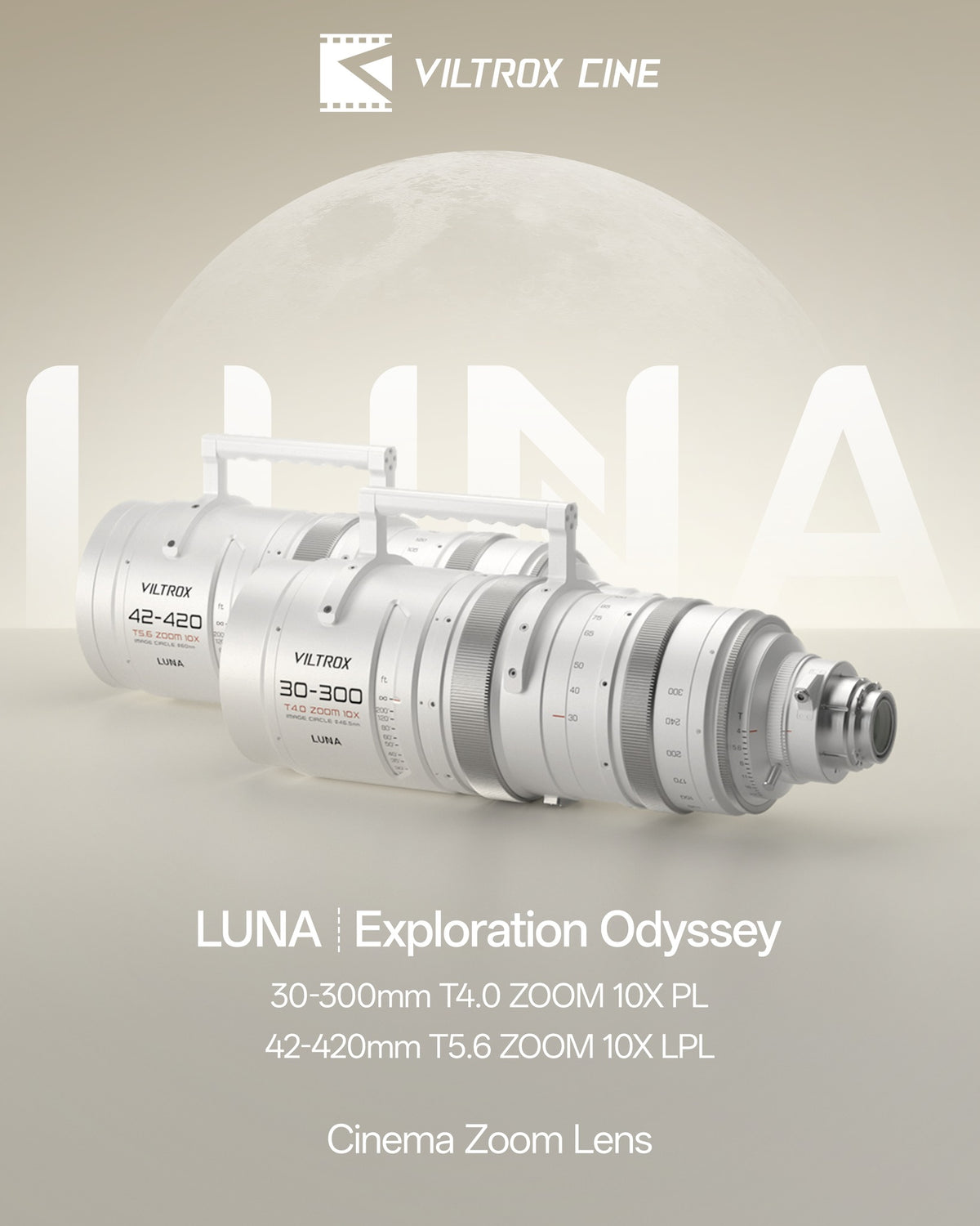 Viltrox LUNA 30-300mm T4.0 កញ្ចក់ Cine Zoom - កញ្ចក់​ស៊េរី​ខ្ពស់​ 10x សម្រាប់ Full Frame | Kingcom