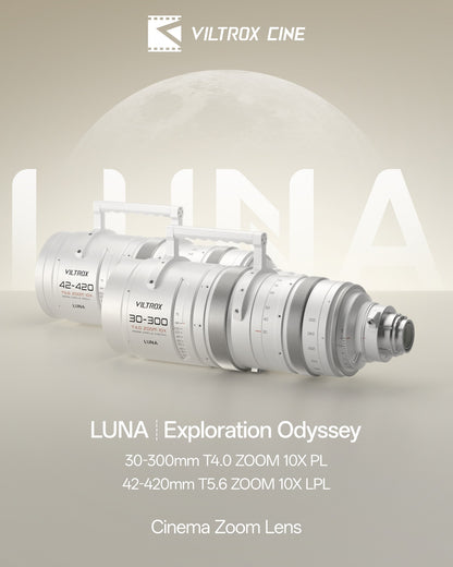 Viltrox LUNA 30-300mm T4.0 កញ្ចក់ Cine Zoom - កញ្ចក់​ស៊េរី​ខ្ពស់​ 10x សម្រាប់ Full Frame | Kingcom